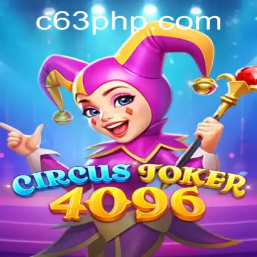 CircusJoker4096 Unearthed
